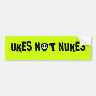 UKES NOT NUKES BUMPER STICKER