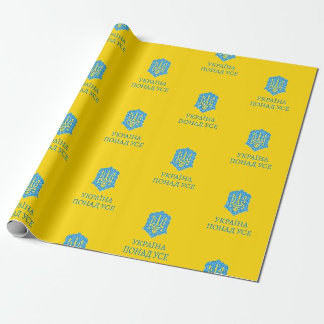 Ukraine Above All/Україна понад усе-Wrapping Paper (Unrolled)
