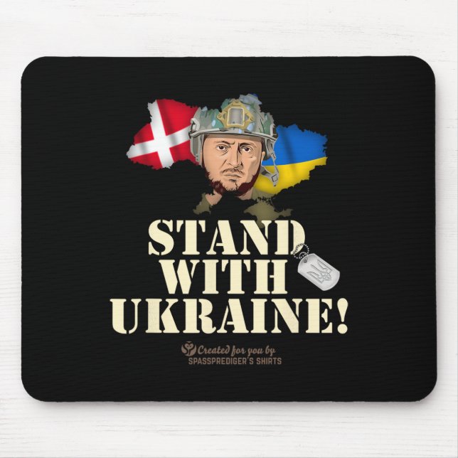 Ukraine Denmark Flags Slogan Stand With Ukraine  Mouse Pad (Front)