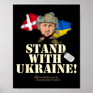 Ukraine Denmark Flags Slogan Stand With Ukraine  Poster