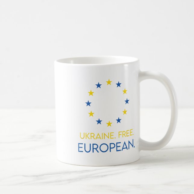 Ukraine. Free. European. - Support Future In Europ Coffee Mug (Right)