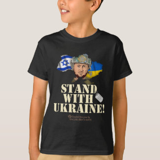 Ukraine Israel Volodymyr Zelenskyy Stand With Ukra T-Shirt