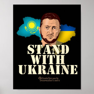 Ukraine Kazakhstan Volodymyr Zelensky Stand With U Poster