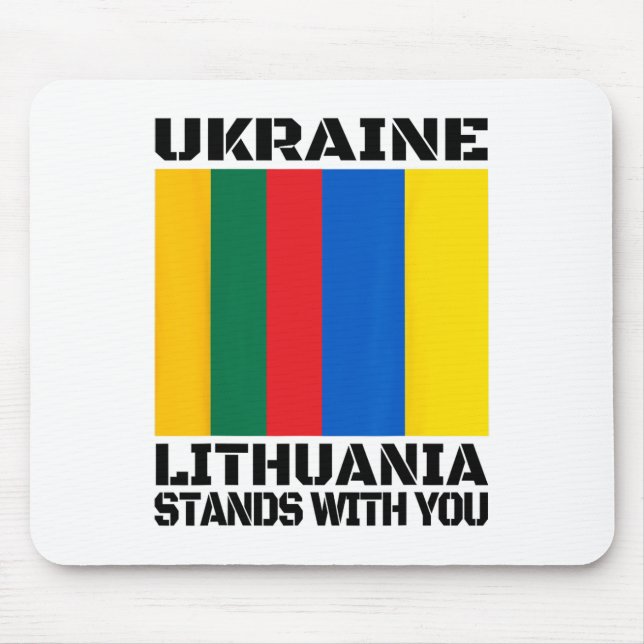 Ukraine Lithuania Stands With You Lithuanian Suppo Mouse Pad (Front)