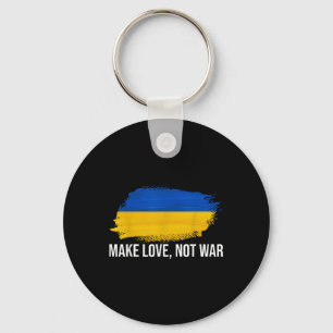 Ukraine Make Love Not War Key Ring