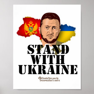 Ukraine Montenegro Volodymyr Zelenskyy Stand With Poster