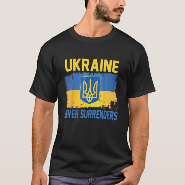 Ukraine Never Surrenders Tee Support Ukraine Ukrai (Front)