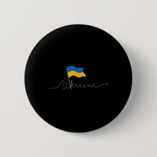 Ukraine Signature Flag Pole - Patriotic Ukrainian  6 Cm Round Badge