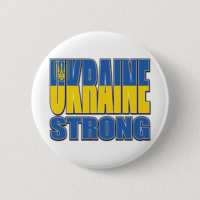 Ukraine-Strong 6 Cm Round Badge (Front)