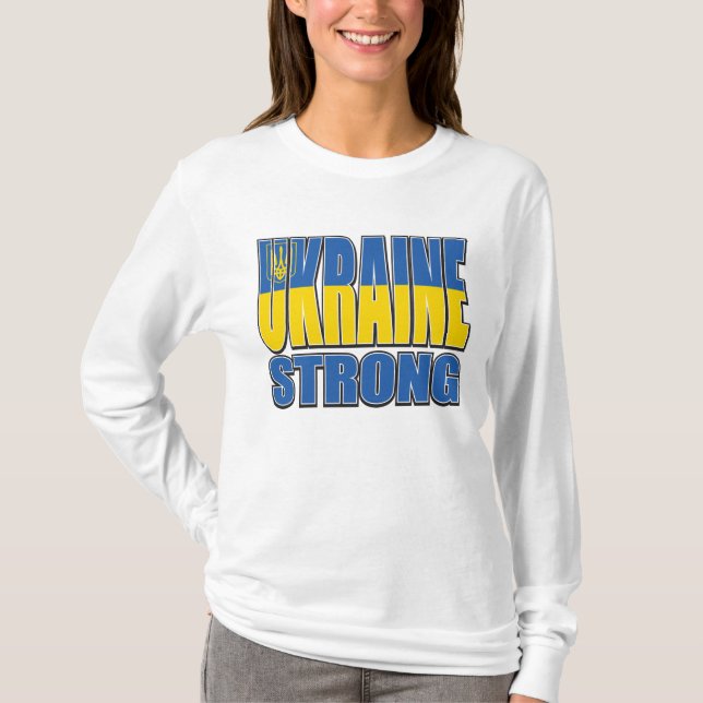 Ukraine Strong T-Shirt (Front)