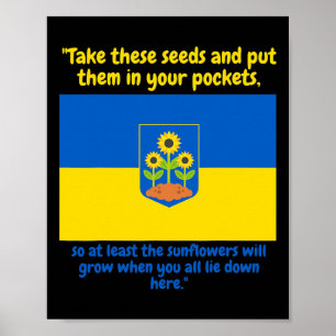 Ukraine Support Sunflower Pur These Seeds In Your Poster