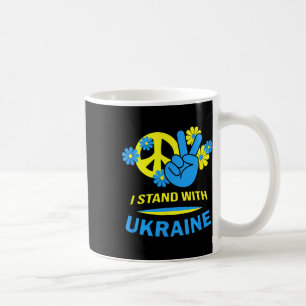 Ukraine Ukrainian Flag Peace In Ukraine I Stand Wi Coffee Mug