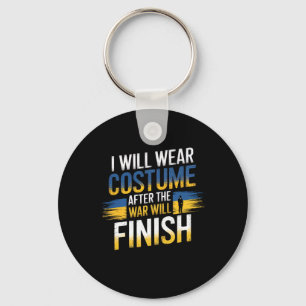 Ukraine War Resilience I Will Wear Costume Key Ring