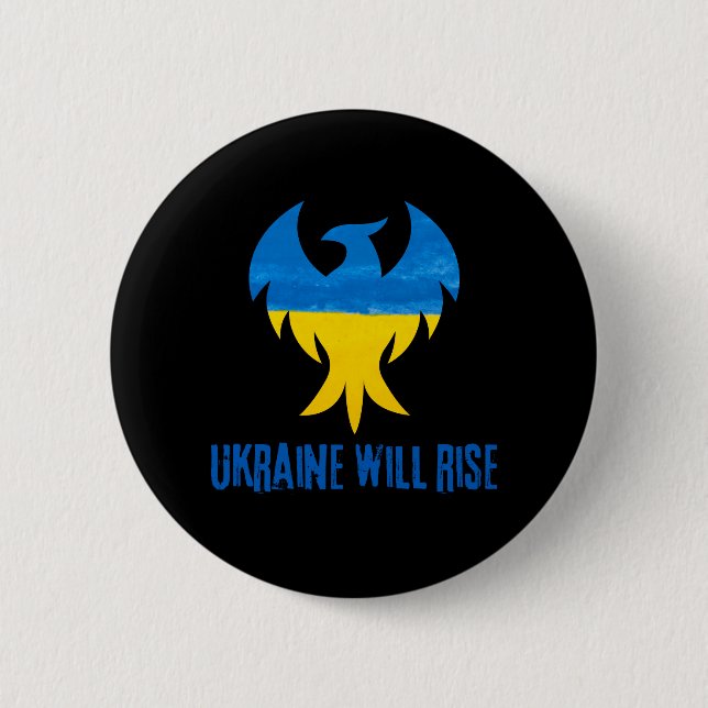 Ukraine Will Rise Phoenix Bird 6 Cm Round Badge (Front)