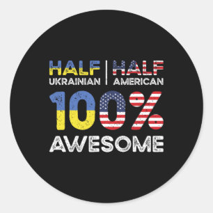 Ukrainian American Patriot Usa Grown Ukraine Us Fl Classic Round Sticker