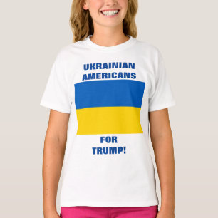 UKRAINIAN AMERICANS FOR TRUMP! T-Shirt