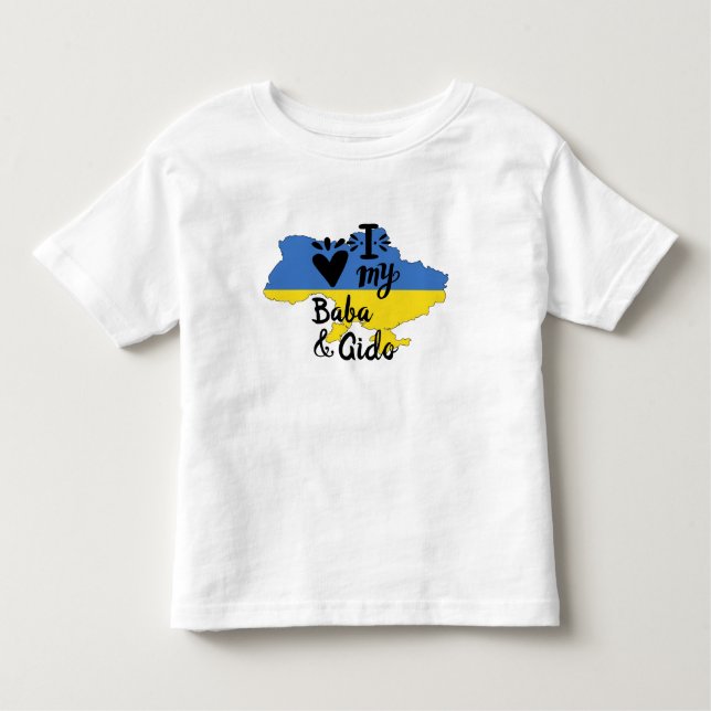 Ukrainian Baby  I Love My Baba Gido Clothing Toddler T-Shirt (Front)