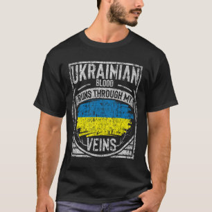 Ukrainian Blood Runs Through My Veins T-Shirt