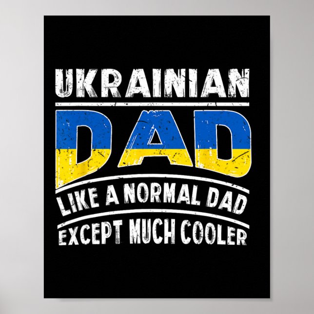Ukrainian Dad Like A Normal Except Much Cooler Pap Poster (Front)