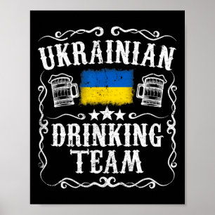 Ukrainian Drinking Team T Shirt Funny Ukraine Flag Poster