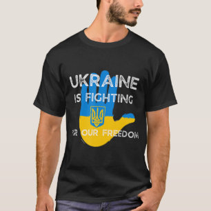 Ukrainian Flag Supporting Design Ukraine Fight For T-Shirt
