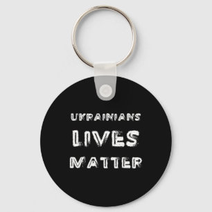 Ukrainian Lives Problem Shirt Free Ukraine Trump P Key Ring