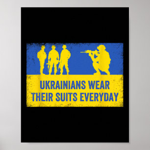 Ukrainians Wear Their Suits Stand With Ukraine Sol Poster