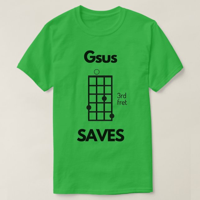 Ukulele Gsus Saves Jesus Saves Uke Chord 1 T-Shirt (Design Front)