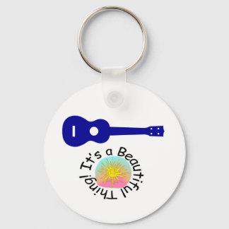 Ukulele: It's a Beautiful Thing Key Ring