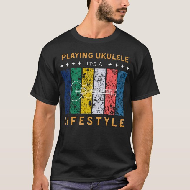 Ukulele Its a Lifestyle Funny Tee (Front)