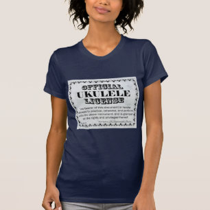 Ukulele License T-Shirt