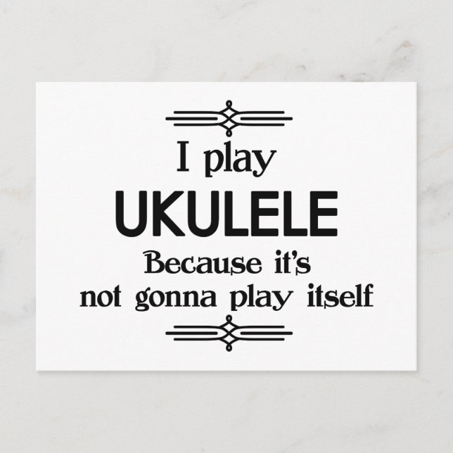 Ukulele - Play Itself Funny Deco Music Postcard (Front)