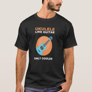 Ukulele Player And Hawaiian Musician Guitar  5 T-Shirt