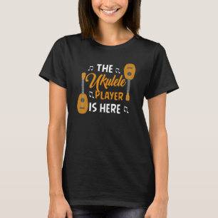 Ukulele Player Here Guitar Hawaiian Music Players  T-Shirt