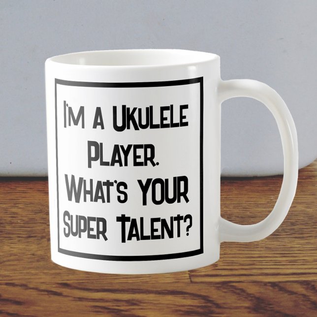 Ukulele Player Super Talent. Coffee Mug (Creator Uploaded)