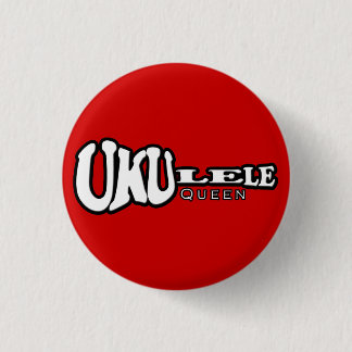 Ukulele Queen Small Button