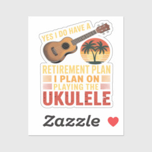 Ukulele Retirement Plan Funny