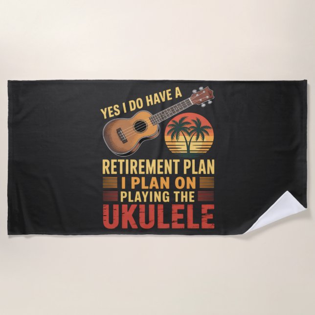 Ukulele Retirement Plan Funny Beach Towel (Front)