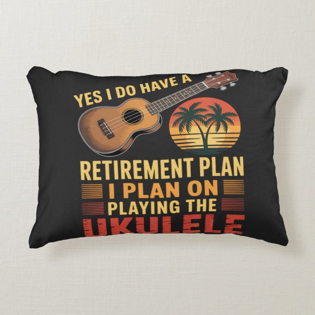 Ukulele Retirement Plan Funny Decorative Cushion (Front)