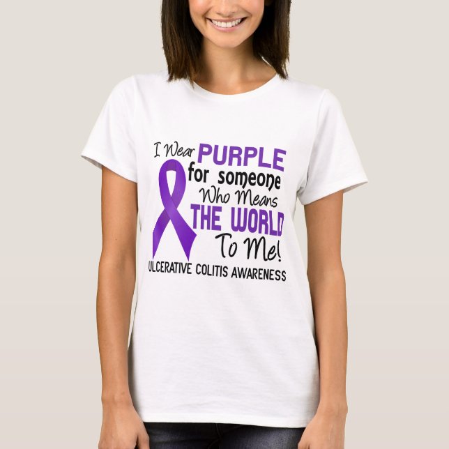 Ulcerative Colitis Means World To Me 2 T-Shirt (Front)