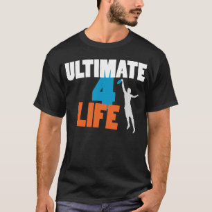 Ultimate 4 Life (dark) T shirt