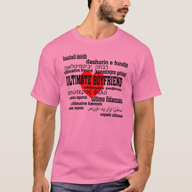 Ultimate Boyfriend T-Shirt (Front)