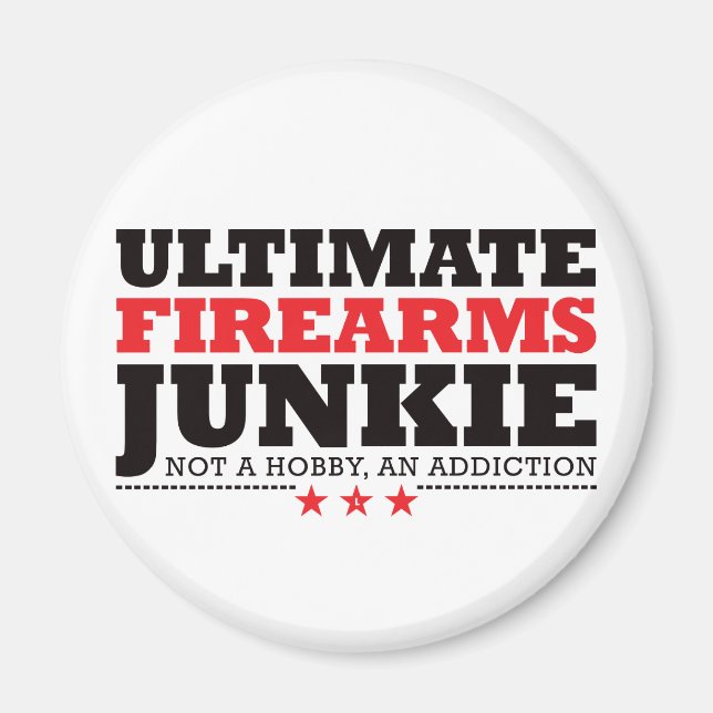Ultimate Firearms Junkie - Red Magnet (Front)