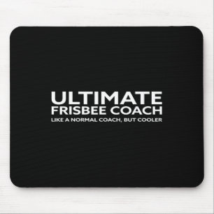 Ultimate Frisbee Player Coach Disc Golf Men Women Mouse Pad