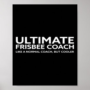 Ultimate Frisbee Player Coach Disc Golf Men Women  Poster
