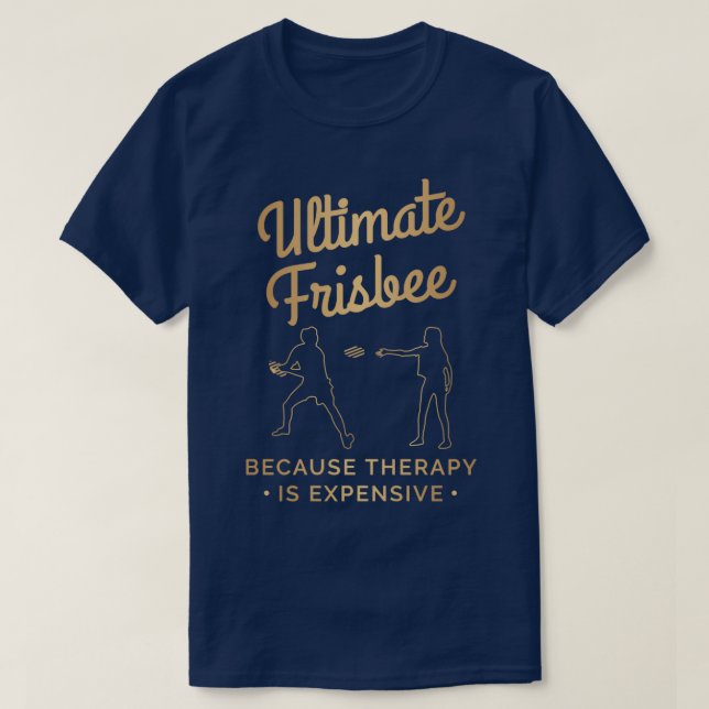 Ultimate Frisbee Player Frisbee Team Ultimate Fris T-Shirt (Design Front)
