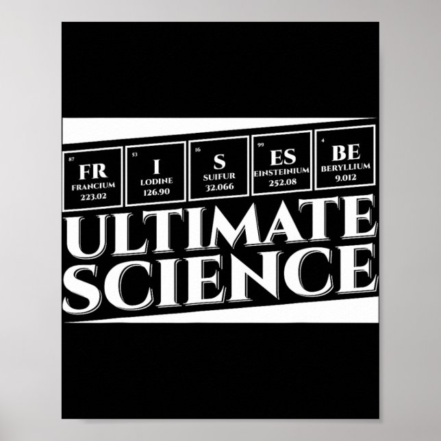 Ultimate Science Frisbee Disc Golf Hobby Lover _2  Poster (Front)