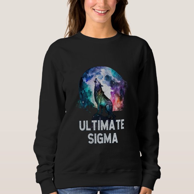 Ultimate Sigma Howling Wolf Moon Workout Gym Lifti Sweatshirt (Front)
