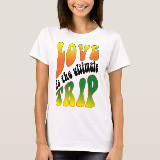Ultimate Trip T-Shirt