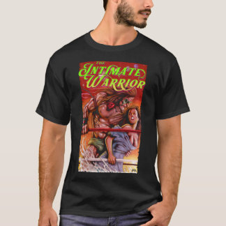 Ultimate Warrior T-ShirtThe Intimate Warrior T-Shi T-Shirt